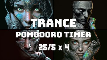 AI Music || TRANCE Music || POMODORO Timer (25/5 x 4)