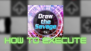 【DDR A20 PLUS】Draw the Savage EDP Lvl. 14 - How to execute