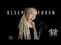 SLEEP TOKEN Alkaline Vocal Cover 