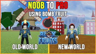 Bloxfruits Noob To Pro Using BOMB FRUIT REWORK! - BiliBili