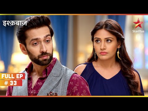 Rudra is Shot! | Full Ep. 33 | Ishqbaaz