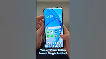 OPPO A60 Turn off Power Button Launch Google Assistant
