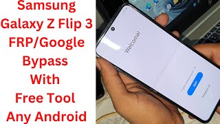 Samsung Z Flip 3 FRP/Google Bypass With Free Tool -samsung z flip 3 frp bypass - Galaxy Z Flip 3