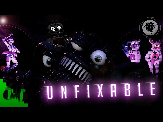 DAGames - Unfixable (FNAF Sister Location Song) class=