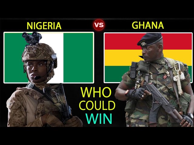 Nigeria vs Ghana military power comparison 2022 | Who Would Win class=