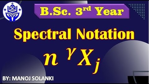 Spectral Term and their Notation || Atomic Physics || #bscphysics #msmaths