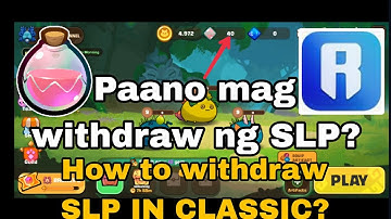 HOW TO WITHDRAW SLP IN AXIE INFINITY CLASSIC? PAANO MAG WITHDRAW NG SLP PAPUNTANG RONIN WALLET?