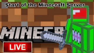 The Start of the New Minecraft Server