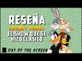 ¿CLÁSICO OLVIDADO? El Show de los Looney Tunes RESEÑA Cartoon Network Review | OOTS Series