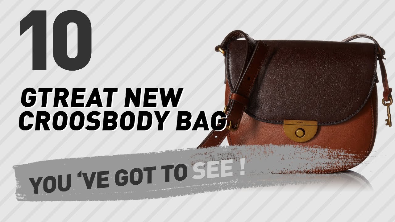 Crossbody Bags Fossil , Top 10 Collection // New & Popular 2017