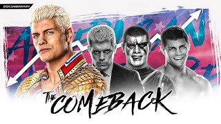 Cody Rhodes: The WWE Comeback