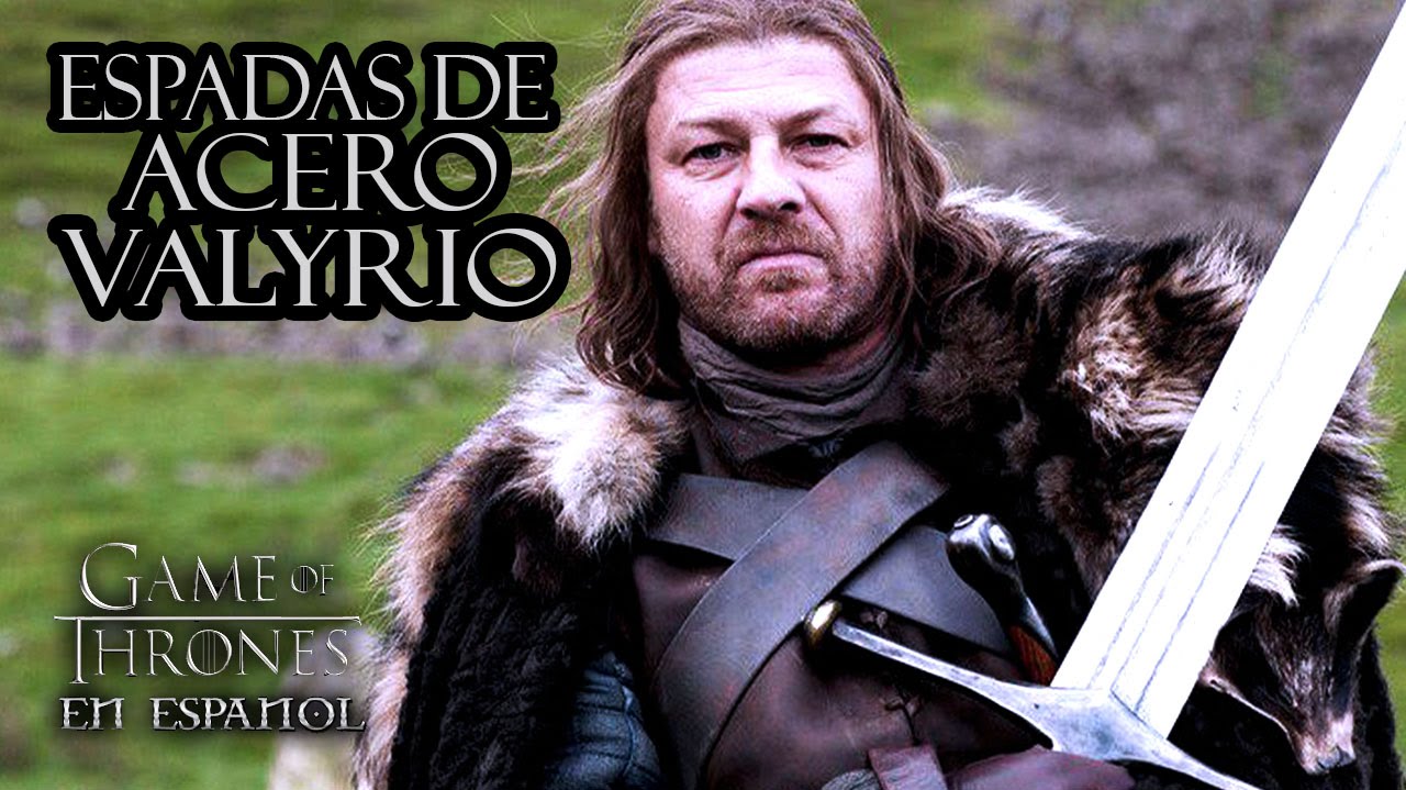 Espadas de Acero Valyrio Game of Thrones en español YouTube Espadas de Acero Valyrio Game of Thrones en español YouTube
