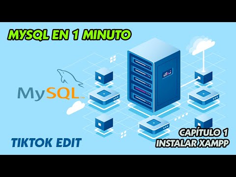 MySQL en 1 minuto - Introducción e Instalar XAMPP - Capítulo 1