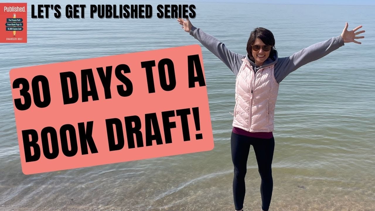 How to Write a Book in 30 Days: 30 Day Draft Challenge - YouTube