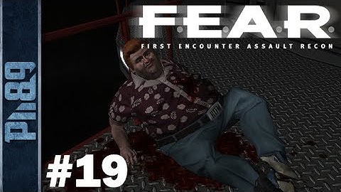 FEAR Gameplay Walkthrough Part #19 - Interval 09 pt2 - Incursion: Bypass