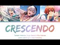 Crescendo - Sogo Osaka, Tamaki Yotsuba, Riku Nanase (color coded lyrics)