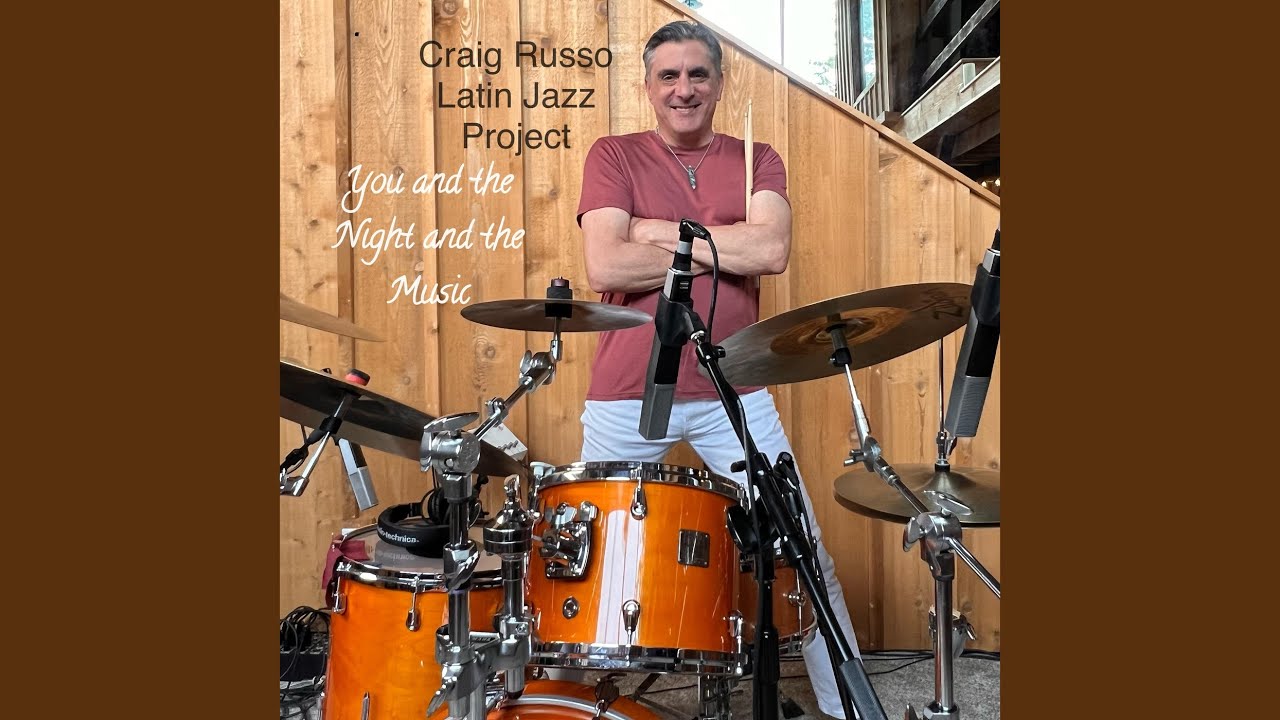 You and the Night and the Music