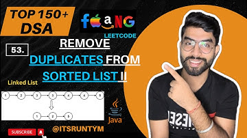 53. Remove Duplicates from Sorted List 2 || Linked List || Top 150+ DSA Leetcode Coding JAVA