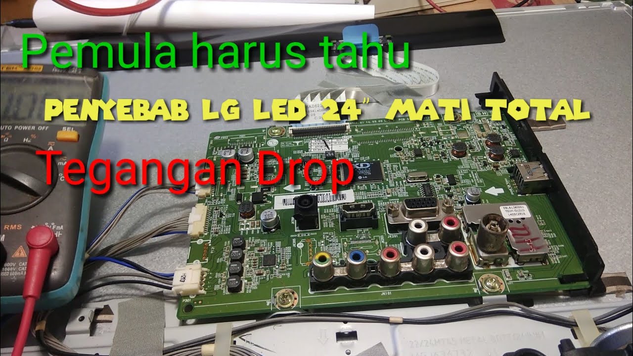 Tv LG LED tegangan drop mati total YouTube