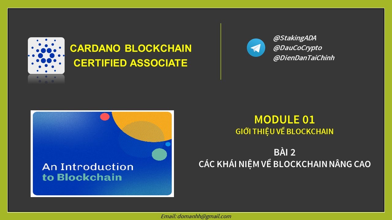 CBCA | Module 01 | Bài 2 Blockchain là gì? - YouTube