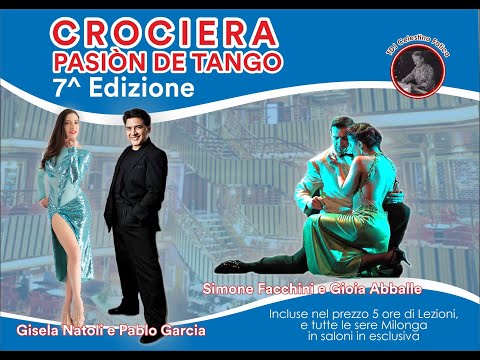 Gisela Paula Natoli y Pablo Garcia 1/4 - Tres Esquinas - Crociera Pasión De Tango 7 ed