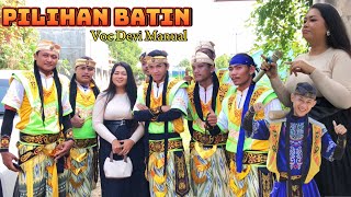 PILIHAN BATIN VOC DEVI MANUAL || SINGA DEPOK RAFIKA OKE