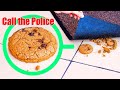 If You Find a Cookie Under Your Doormat, Call the Police! I Can&#39;t Believe