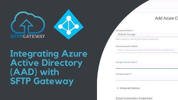 Integrating Azure Active Directory (AAD) with SFTP Gateway for OAuth2 login