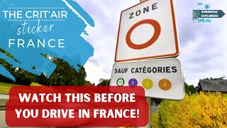 Driving in France? Unlock the Secrets of the Crit'air Sticker System