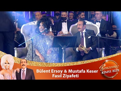 Bülent Ersoy & Mustafa Keser 'den Fasıl Ziyafeti