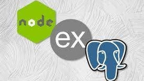 Build a Rest API with Node.js, Express and PostgreSQL