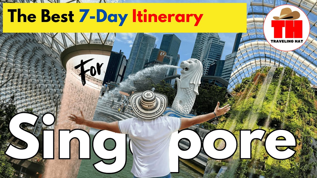 The Best 7 Day Itinerary For Singapore | For Couples & Families With Kids | Singapore Travel Plan