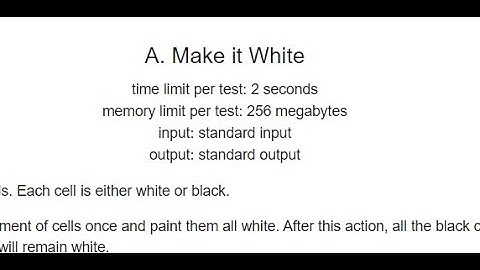 A - Make it White  || Codeforces Round 923 (Div. 3)