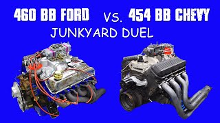 JUNKYARD BIG BLOCK POWER460 FORD VS 454 CHEVY FULL DYNO RESULTS