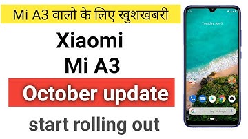 Xiaomi Mi A3 October security update roll-out