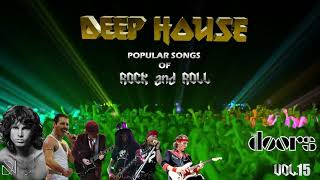 DEEP HOUSE POPULAR SONGS of ROCK and ROLL VOL.15 (retro 70s,80s,90s)