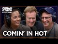 Conan Comes In Hot | Conan O&#39;Brien Needs A Friend