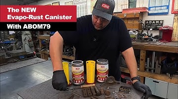 Introducing the NEW Evapo-Rust Rust Remover Canister With ABOM79