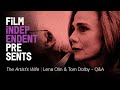 THE ARTIST'S WIFE - Q&A | Lena Olin, Tom Dolby & Josh Welsh | Film Independent Presents
