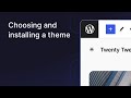 Choosing and installing a theme