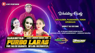🔴#LIVE KARAWITAN PURBO LARAS - WEDDING PARTY - KLEBEN PLOSOHARJO - KEES AUDIO - 27 JULI 2025 🔴#LIVE KARAWITAN PURBO LARAS - WEDDING PARTY - KLEBEN PLOSOHARJO - KEES AUDIO - 27 JULI 2025