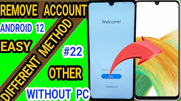 Samsung A33 a22 a32 a31 a23 a12 a13 Frp Bypass / Unlock Google Account Lock Without Pc / Android 12