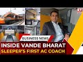 First AC Walkthrough of Vande Bharat Sleeper | Comfort, Safety, & Where Luxury Meets Innovation