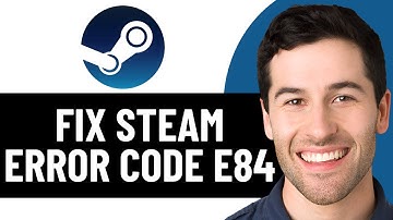 HOW TO FIX STEAM ERROR CODE E84 (EASY FIX) 2025!