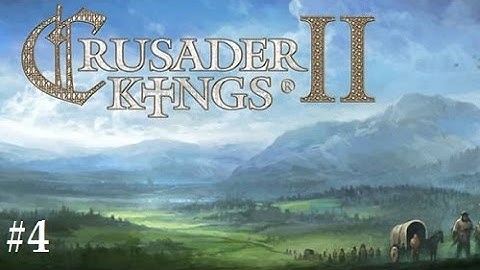 (Lost Stream) Crusader Kings 2: Multiplayer- Brittany #4