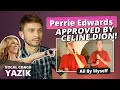 Vocal Coach YAZIK reaction to Perrie Edwars - All By Myself (by Celine Dion)