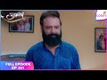 Udaariyaan | Full Episode Ep. 331 | Rupi makes a demand | Colors TV