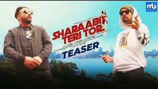 Sharaabi Teri Tor Teaser | Bohemia ft. JS Atwal |MB Music| Latest Punjabi Song |