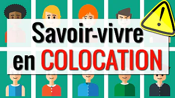 Quelles sont les règles de la colocation ?