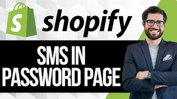 How to Add SMS to Shopify Password Page